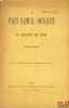 LE PARTI RADICAL-SOCIALISTE ET LE BUDGET DE 1909, extrait de la Revue Politique et parlementaire, février 1909. FAURE (Fernand)