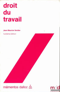 DROIT DU TRAVAIL, 8èmeéd., coll. mémentos Dalloz