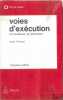 VOIES D’EXÉCUTION ET PROCÉDURES DE DISTRIBUTION, 13èmeéd., coll. Précis Dalloz. VINCENT (Jean)