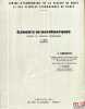 ÉLÉMENTS DE MATHÉMATIQUES, Licence es sciences économiques, 1èreannée. Cours professé au Centre d’économétrie de la Faculté de droit et des sciences ...