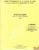 STATISTIQUE, Licence es sciences &eacute;conomiques, 3&egrave;me ann&eacute;e. Cours profess&eacute; au Centre d’&eacute;conom&eacute;trie de la Facult&eacute; de droit et des sciences &eacute;conomiques de ...
