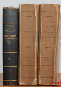 RÉPÉTITIONS ÉCRITES SUR LE PREMIER EXAMEN DE CODE NAPOLÉON CONTENANT L’EXPOSÉ DES PRINCIPES GÉNÉRAUX, LEURS MOTIFS ET LA SOLUTION DES QUESTIONS THÉORIQUES, t.I, 6eéd. revue et corrigée, t.II et III, 5eéd.