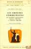 LES GROUPES COMMUNISTES AUX ASSEMBLÉES PARLEMENTAIRES ITALIENNE (1958-1963) et FRANÇAISES (1962-1967), coll. Travaux et Recherches de la Faculté de ...