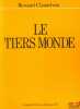 LE TIERS MONDE, coll. U. CHANTEBOUT (Bernard)