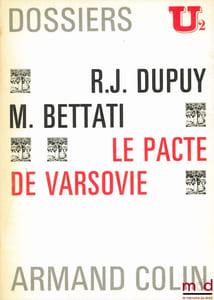 LE PACTE DE VARSOVIE, Dossiers U2