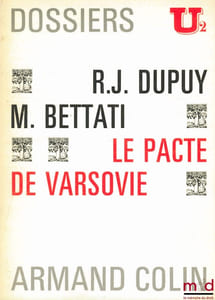 LE PACTE DE VARSOVIE, Dossiers U2