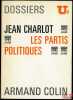 LES PARTIS POLITIQUES, dossiers U2. CHARLOT (Jean)