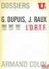 L’O.R.T.F., Dossiers U2. DUPUIS (Georges) et RAUX (Jean)