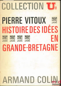 HISTOIRE DES IDÉES EN GRANDE BRETAGNE, Dossiers U2