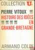 HISTOIRE DES IDÉES EN GRANDE BRETAGNE, Dossiers U2. VITOUX (Pierre)