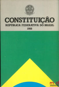 CONSTITUIÇAO REPUBLICA FEDERATIVA DO BRASIL 1988