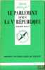 LE PARLEMENT SOUS LA VÈME RÉPUBLIQUE, coll. que sais-je?. MAUS (Didier)