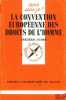 LA CONVENTION EUROPÉENNE DES DROITS DE L’HOMME, coll. Que sais-je?. SUDRE (Frédéric)