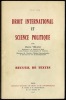 DROIT INTERNATIONAL ET SCIENCE POLITIQUE. RECUEIL DE TEXTES. VELLAS (Pierre)