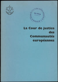LA COUR DE JUSTICE DES COMMUNAUTÉS EUROPÉENNES, plaquette d’information de l’Office des publications officielles des communautés européennes