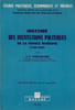 HISTOIRE DES INSTITUTIONS ET DES R&Eacute;GIMES POLITIQUES DE LA FRANCE DE 1789 &Agrave; NOS JOURS, 2&egrave;me&eacute;d. revue et augment&eacute;e, coll. &Eacute;tudes politiques, &eacute;conomiques ...