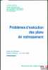 PROBLÈMES D’EXÉCUTION DES PLANS DE REDRESSEMENT, Centre de recherche sur les aspects juridiques, économiques et financiers de l’entreprise, Actes du ...