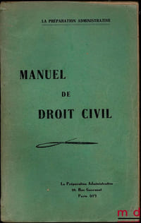 MANUEL DE DROIT CIVIL, coll. La préparation administrative