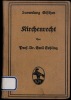 KIRCHENRECHT, coll. Göschen. SEHLING (Emil)