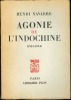 AGONIE DE L’INDOCHINE (1953-1954) avec 8 cartes dans le texte. NAVARRE (Henri)