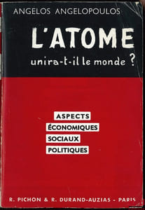 L’ATOME UNIRA-T-IL LE MONDE ? ASPECTS ÉCONOMIQUES, SOCIAUX, POLITIQUES