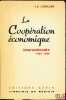 LA COOPÉRATION ÉCONOMIQUE INTERNATIONALE 1957 - 1959. L’HUILLIER (Jacques-A.)