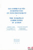 LES COMMUNAUT&Eacute;S EUROP&Eacute;ENNES EN FONCTIONNEMENT - THE EUROPEAN COMMUNITIES IN ACTION, sous la direction des coauteurs D. Lasok et P. Soldatos. Collectif