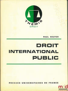 DROIT INTERNATIONAL PUBLIC, 4eéd. revue et mise à jour, coll. Thémis / Droit