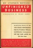 UNFINISHED BUSINESS, Introduction by Wilson Harris. A private diary of the 1919 PEACE CONFERENCE kept by President’s Wilson’s confidential interpreter ...