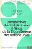 PERSPECTIVES DU DROIT DE LA MER À L’ISSUE DE LA 3ÈME CONFÉRENCE DES NATIONS UNIES, Colloque de Rouen (2-4 juin 1983) de la Société Française pour le ...