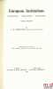 EUROPEAN INSTITUTIONS. COOPERATION: INTEGRATION: UNIFICATION, 3èmeéd.. ROBERTSON (A.H.)