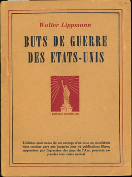 BUTS DE GUERRE DES ÉTATS-UNIS. [Seconde Guerre mondiale], LIPPMANN (Walter)