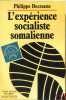 L’EXPÉRIENCE SOCIALISTE SOMALIENNE, coll. Tiers monde en bref. DECRAENE (Philippe)