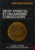 FONCTION PUBLIQUE. DROIT SYNDICAL ET ORGANISMES CONSULTATIFS, Journal officiel n°1534. [Journal officiel]