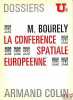 LA CONFÉRENCE SPATIALE EUROPÉENNE, Dossiers U2. BOURÉLY (Michel)