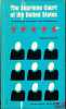 THE SUPREME COURT OF THE UNITED STATES. ITS BUSINESS, PURPOSES, AND PERFORMANCE, coll. Meridian Books. FREUND (Paul A.)