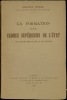 LA FORMATION DES CADRES SUPÉRIEURS DE L’ÉTAT EN GRANDE BRETAGNE ET EN FRANCE. TIXIER (Gilbert)