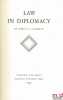 LAW IN DIPLOMACY. CORBETT (Percy E.)