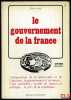 LE GOUVERNEMENT DE LA FRANCE, coll. Citoyens dossier. AVRIL (Pierre)