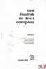 LE SYSTÈME AGRO-MONÉTAIRE DE LA COMMUNAUTÉ ÉCONOMIQUE EUROPÉENNE, extrait de la Revue trimestrielle de droit européen. CARREAU (Dominique)