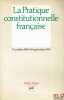 LA PRATIQUE CONSTITUTIONNELLE FRANÇAISE, 1er octobre 1989 - 30 septembre 1990. MAUS (Didier)