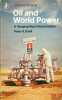 OIL AND WORLD POWER, A Geographical Interpretation, coll. Pelican Original. ODELL (Peter R.)