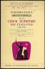 JURISPRUDENCE CONSTITUTIONNELLE DE LA COUR SUPRÊME DES ÉTATS-UNIS (1961 - 1963), sous la direction et avec une Préface de R.Pinto, coll. Travaux et ...