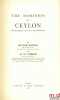 THE DOMINION OF CEYLON. The Developement of its Laws and Constitution, coll. The British Commonwealth, vol. 7. JENNINGS (Sir Ivor) et TAMBIAH (H.W.)