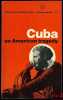 CUBA. AN AMERICAN TRAGEDY, Penguin Special, Revised Edition. SCHEER (Robert) & ZEITLIN (Maurice)