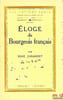 &Eacute;LOGE DU BOURGEOIS FRAN&Ccedil;AIS, coll. Les cahiers verts. JOHANNET (Ren&eacute;)