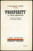 “PROSPERITY”. LA CRISE AMÉRICAINE, traduit de l’allemand par Blaise Briod, coll. “Les Écrits”. BONN (Maurice J.)