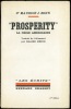 “PROSPERITY”. LA CRISE AMÉRICAINE, traduit de l’allemand par Blaise Briod, coll. “Les Écrits”. BONN (Maurice J.)