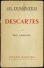 DESCARTES, coll. Les philosophes. LANDORMY (Paul)