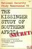 THE KISSINGER STUDY OF SOUTHERN AFRICA, National Security Study Memorandum 39. EL-KHAWAS (Mohamed A.) et COHEN (Barry)